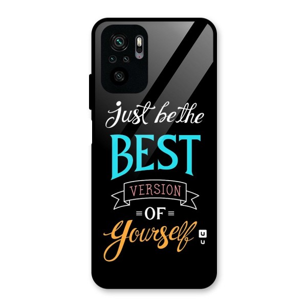 Your Best Version Glass Back Case for Redmi Note 10