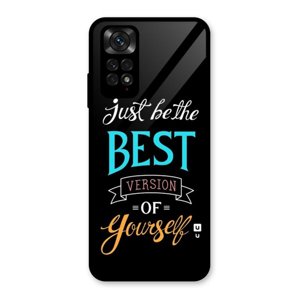 Your Best Version Glass Back Case for Redmi Note 11S