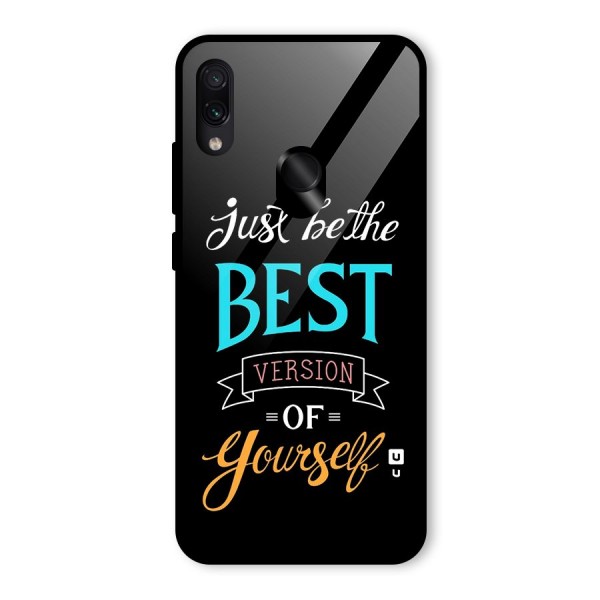 Your Best Version Glass Back Case for Redmi Note 7