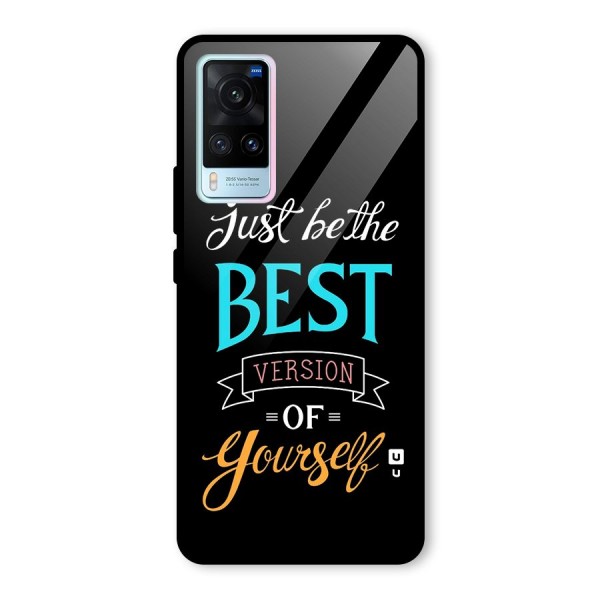 Your Best Version Glass Back Case for Vivo X60