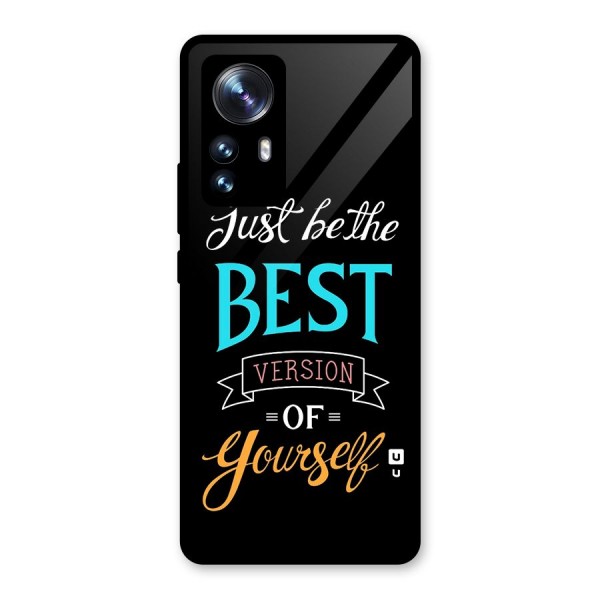 Your Best Version Glass Back Case for Xiaomi 12 Pro