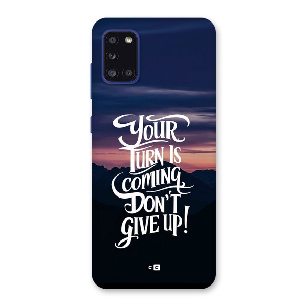 Your Turn Back Case for Galaxy A31