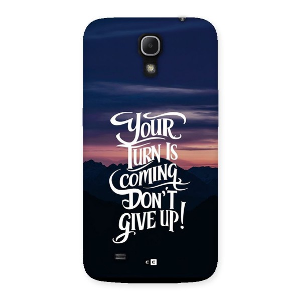 Your Turn Back Case for Galaxy Mega 6.3