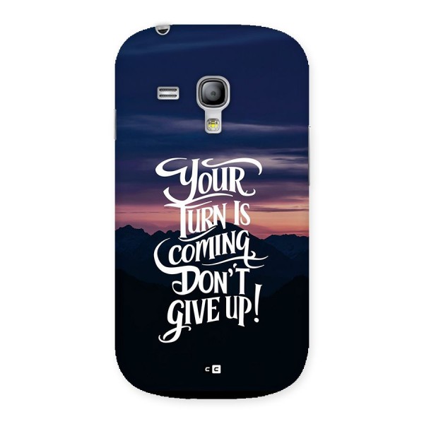 Your Turn Back Case for Galaxy S3 Mini