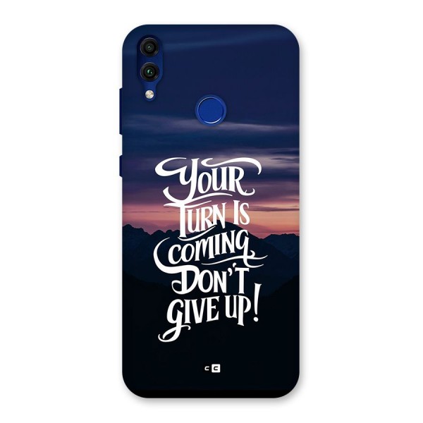 Your Turn Back Case for Honor 8C