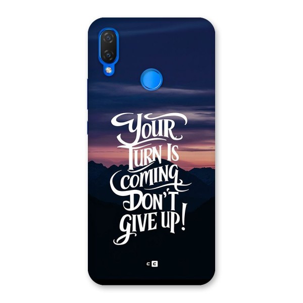 Your Turn Back Case for Huawei P Smart Plus