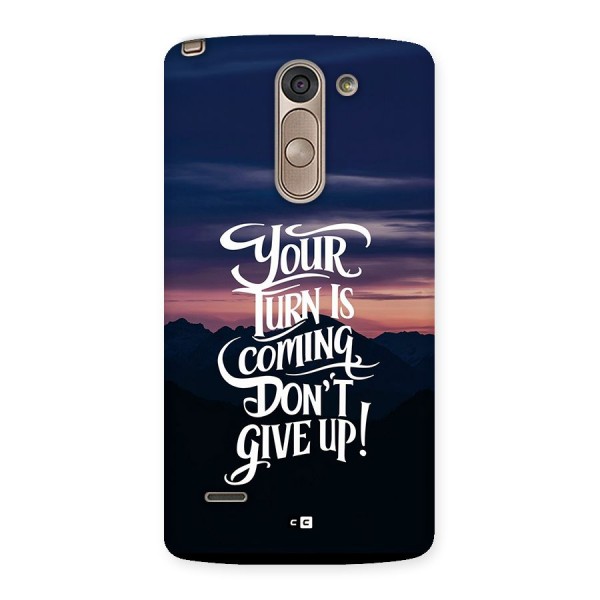 Your Turn Back Case for LG G3 Stylus