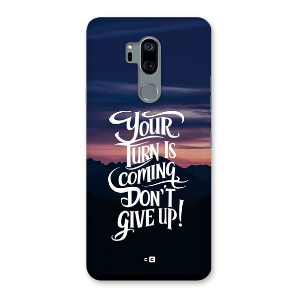 Your Turn Back Case for LG G7