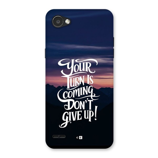 Your Turn Back Case for LG Q6