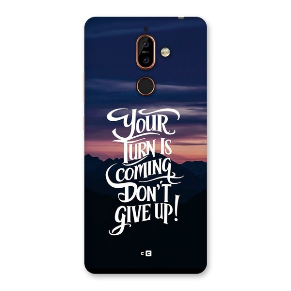 Your Turn Back Case for Nokia 7 Plus