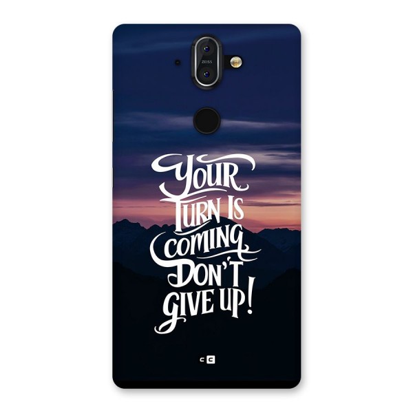 Your Turn Back Case for Nokia 8 Sirocco