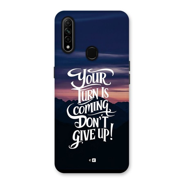 Your Turn Back Case for Oppo A31