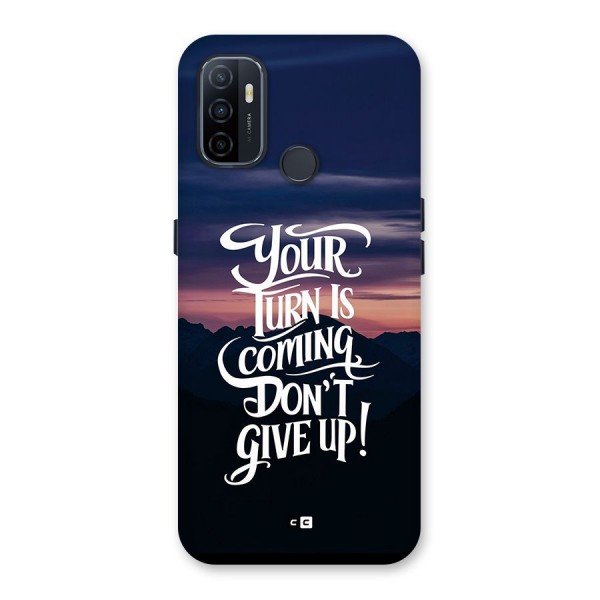 Your Turn Back Case for Oppo A33 (2020)