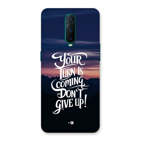 Your Turn Back Case for Oppo R17 Pro