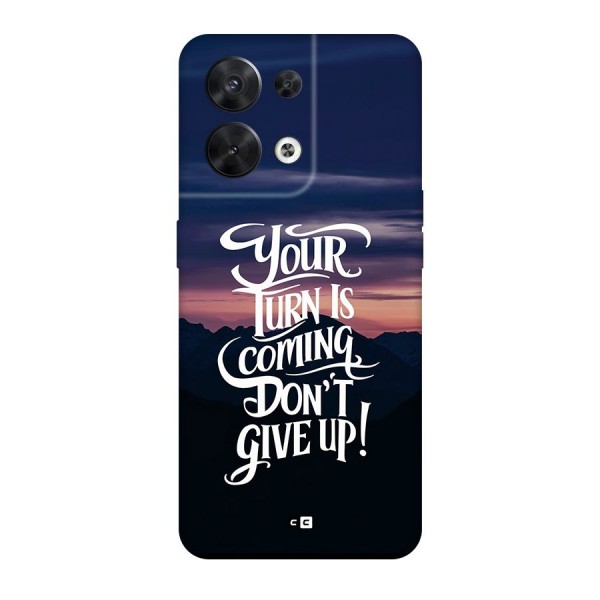 Your Turn Back Case for Oppo Reno8 5G