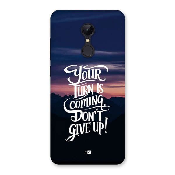 Your Turn Back Case for Redmi 5