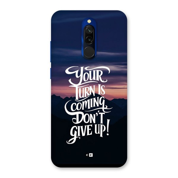 Your Turn Back Case for Redmi 8