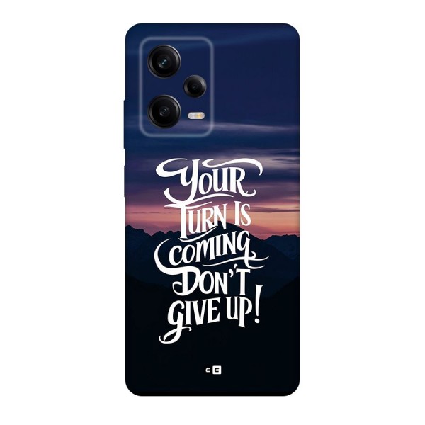 Your Turn Back Case for Redmi Note 12 Pro