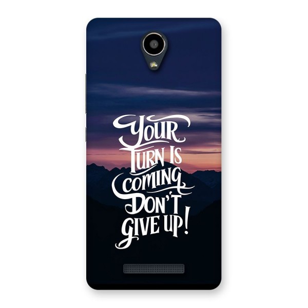 Your Turn Back Case for Redmi Note 2