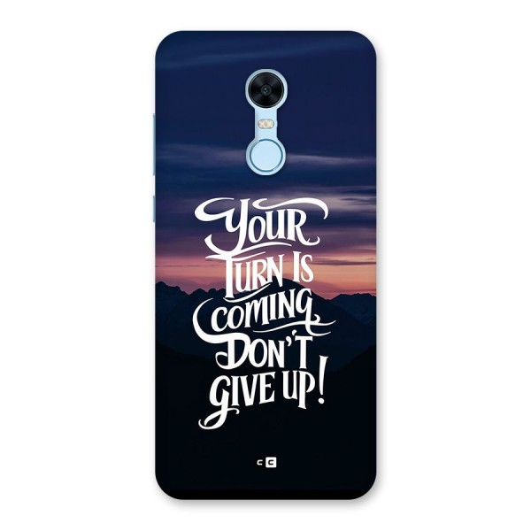 Your Turn Back Case for Redmi Note 5