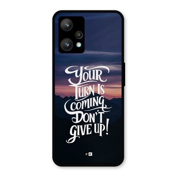 Your Turn Metal Back Case for Realme 9