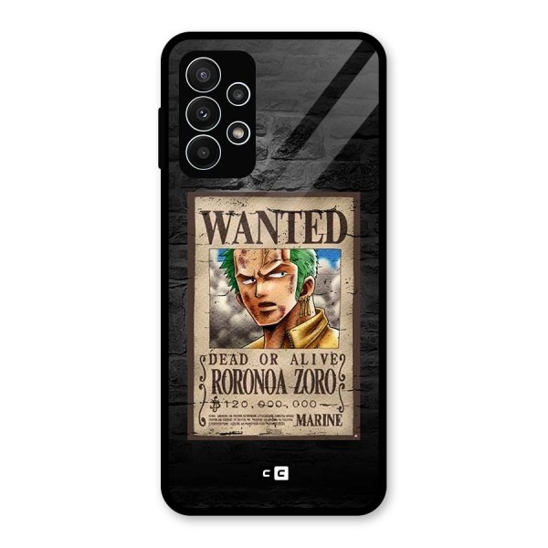 Zoro Wanted Glass Back Case for Galaxy A23