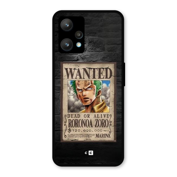 Zoro Wanted Metal Back Case for Realme 9