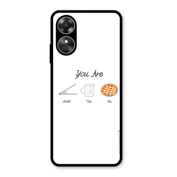 Acute Tea Pie Glass Back Case for Oppo A17