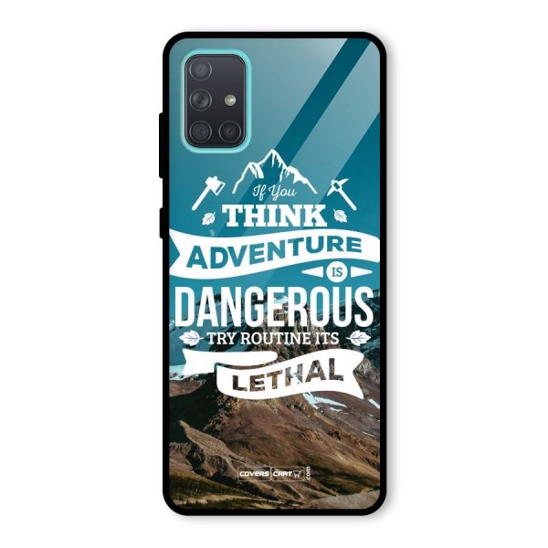 Adventure Dangerous Lethal Glass Back Case for Galaxy A71