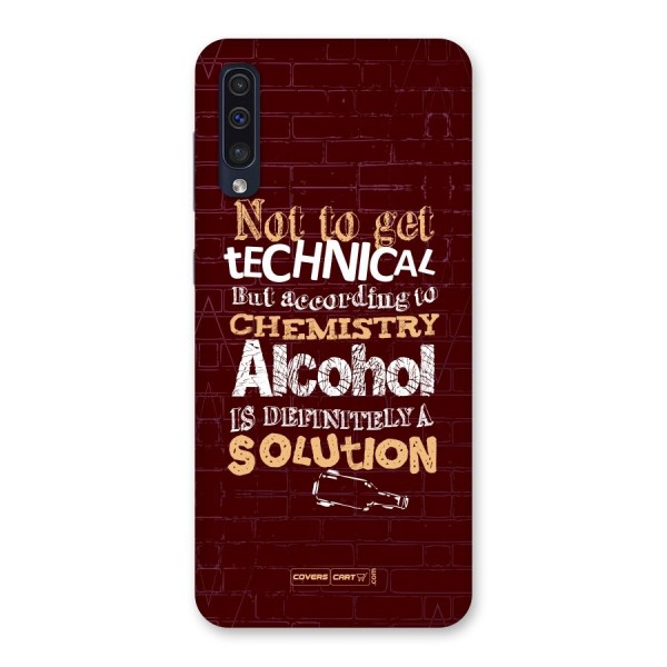 Alcohol is Definitely a Solution Back Case for Galaxy A50s