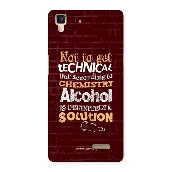 Alcohol is Definitely a Solution Back Case for Oppo R7