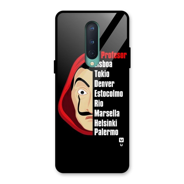 All Members Money Heist Glass Back Case for OnePlus 8