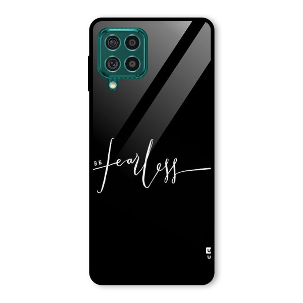 Always Be Fearless Glass Back Case for Galaxy F62