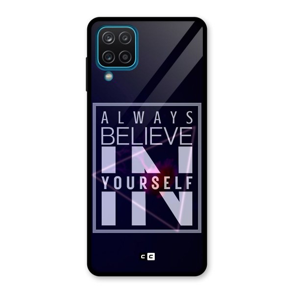 Always Believe in Yourself Glass Back Case for Galaxy A12