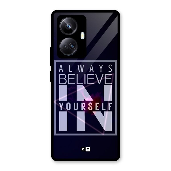 Always Believe in Yourself Glass Back Case for Realme 10 Pro Plus