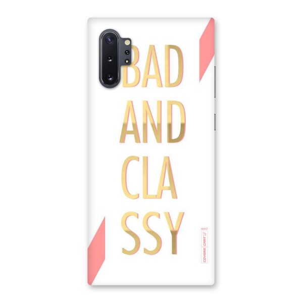 Bad And Classy Back Case for Galaxy Note 10 Plus