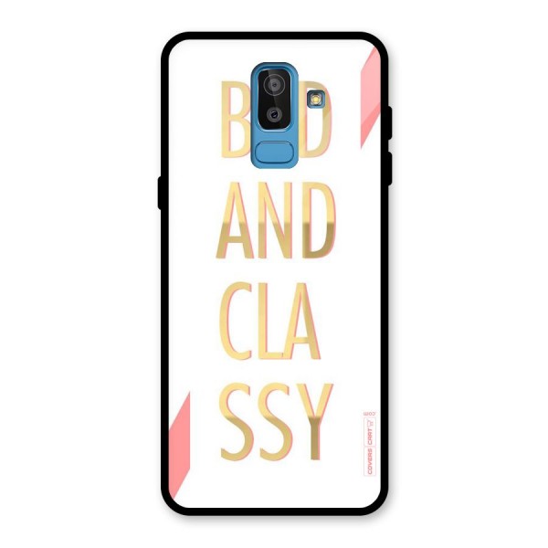 Bad And Classy Glass Back Case for Galaxy J8