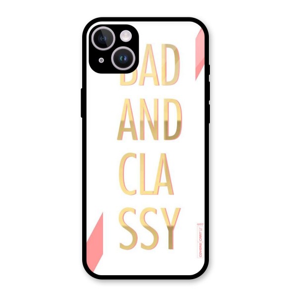 Bad And Classy Glass Back Case for iPhone 14 Plus