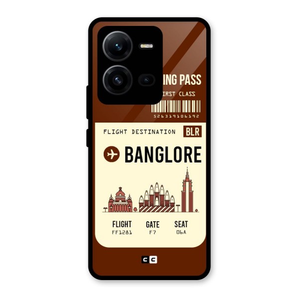 Banglore Boarding Pass Glass Back Case for Vivo V25