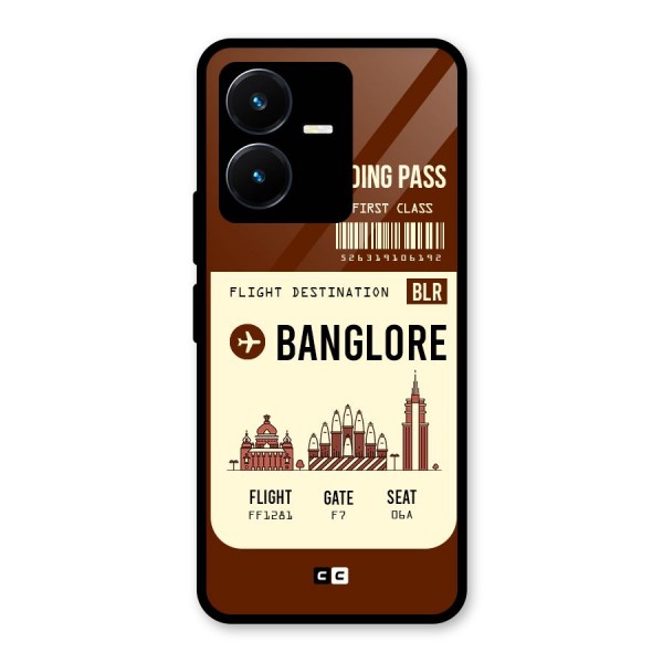 Banglore Boarding Pass Glass Back Case for Vivo Y22