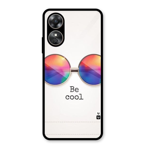 Be Cool Glass Back Case for Oppo A17