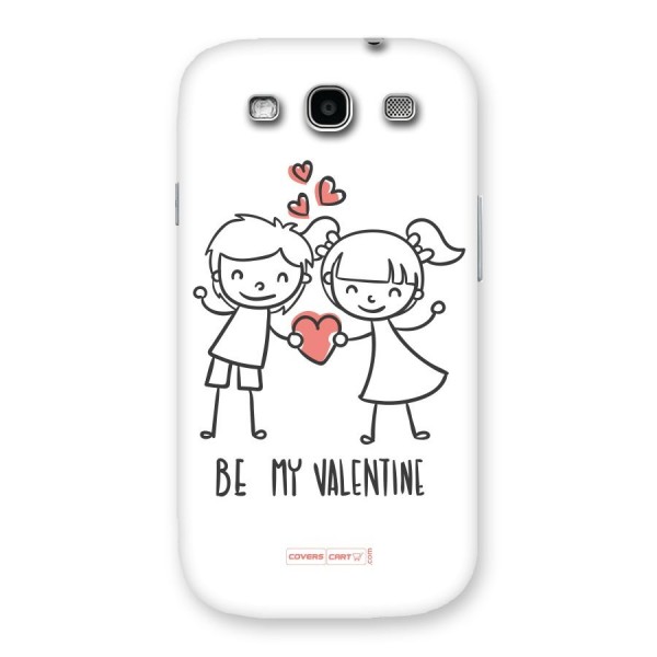 Be My Valentine Back Case for Galaxy S3 Neo