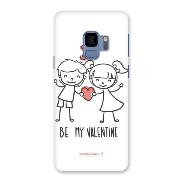 Be My Valentine Back Case for Galaxy S9