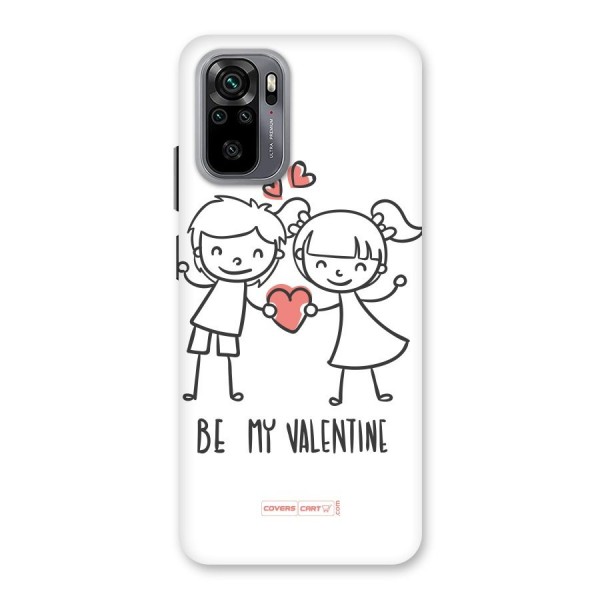 Be My Valentine Back Case for Redmi Note 10