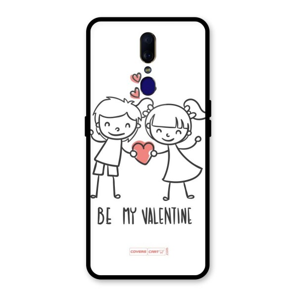 Be My Valentine Glass Back Case for Oppo F11