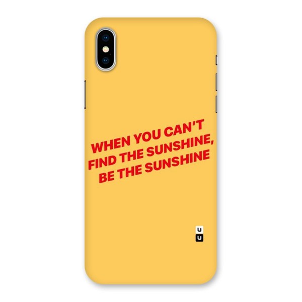 Be The Sunshine Back Case for iPhone X