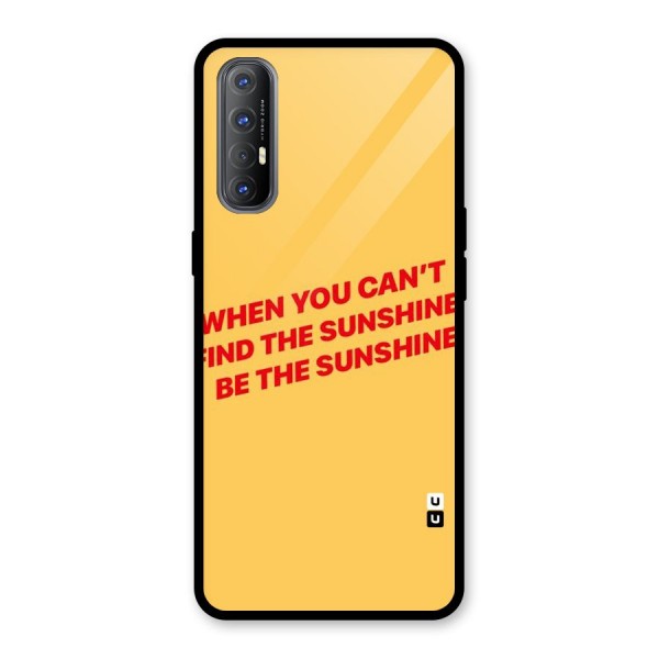 Be The Sunshine Glass Back Case for Oppo Reno3 Pro