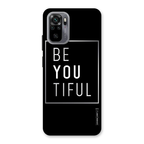 Be You Beautiful Back Case for Redmi Note 10