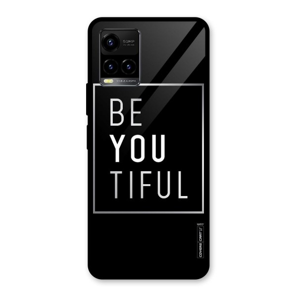 Be You Beautiful Glass Back Case for Vivo Y21 2021