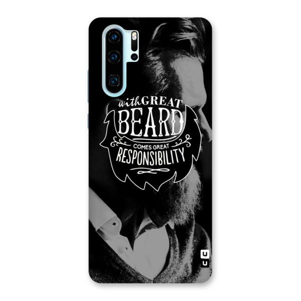 Beard Responsibility Quote Back Case for Huawei P30 Pro